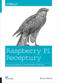 Cover image: Raspberry Pi. Receptury 1st edition 9781492016748