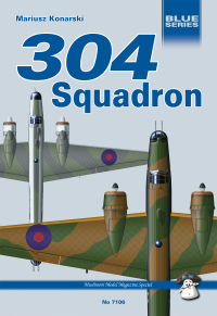 Cover image: 304 (Polish) Squadron Raf 9798389450189