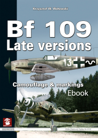 Imagen de portada: BF 109 Late Versions 9788361421139