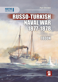 Immagine di copertina: Russo-Turkish Naval War 1877-1878 9788365281364