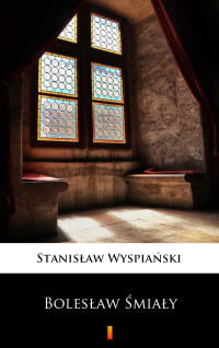 Cover image: Bolesław Śmiały 9788382176315