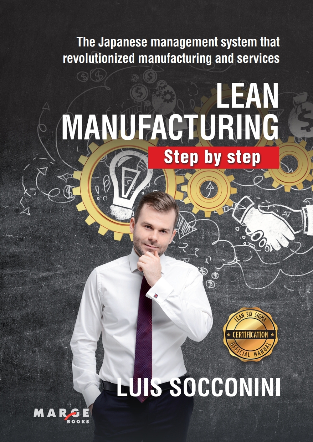 Lean Manufacturing. Step by step 1st Edition