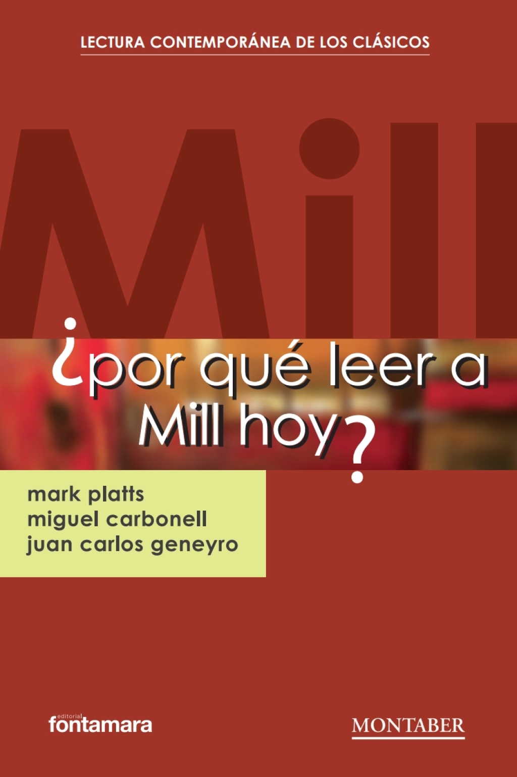 ISBN 9788410238534 product image for ¿Por qué leer a Mill hoy? - 3rd Edition (eBook) | upcitemdb.com