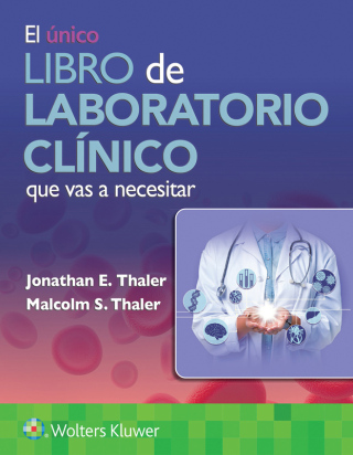 Cover image: El único libro de laboratorio clínico que vas a necesitar 1st edition 9788410022553