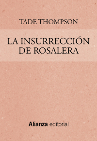 Imagen de portada: La insurrección de Rosalera 1st edition 9788413620411