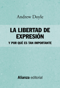 Imagen de portada: La libertad de expresión 1st edition 9788413627403