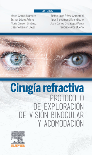 Cover image: Cirugía refractiva. Protocolo de exploración de visión binocular y acomodación 9788491138327