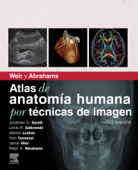 Immagine di copertina: Weir y Abrahams. Atlas de  anatomía humana por técnicas de imagen 6th edition 9788491139522