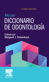 Cover image: Mosby. Diccionario de odontología 4th edition 9788413820224