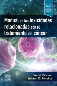 Cover image: Manual de las toxicidades relacionadas con el tratamiento del cáncer 9788413821832