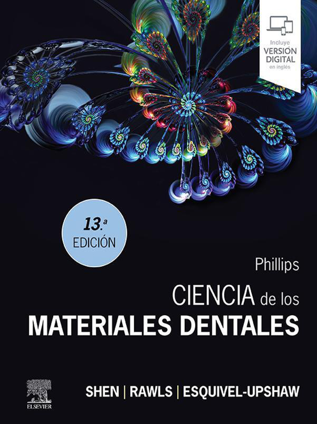 PHILLIPS. Ciencia de los materiales dentales 13th Edition