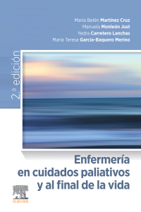 Cover image: Enfermería en cuidados paliativos y al final de la vida 2nd edition 9788491136682