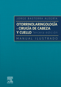 Titelbild: Otorrinolaringología y  cirugía de cabeza y cuello: Manual ilustrado 3rd edition 9788491139430