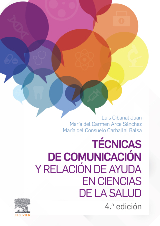 Cover image: Técnicas de comunicación y relación de ayuda en ciencias de la salud 4th edition 9788413822488