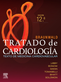 表紙画像: Braunwald. Tratado de cardiología 12th edition 9788413824161