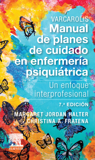Cover image: Varcarolis. Manual de planes de cuidado en enfermería psiquiátrica 7th edition 9788413824079