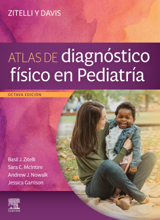 Titelbild: Zitelli y Davis. Atlas de diagnóstico físico en Pediatría 8th edition 9788413824086