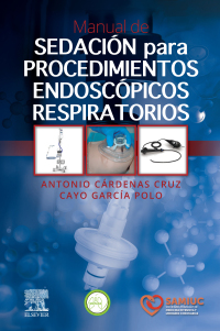 Cover image: Manual de sedación para procedimientos endoscópicos respiratorios 1st edition 9788413824420