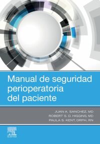 Imagen de portada: Manual de seguridad perioperatoria del paciente 1st edition 9788413826363