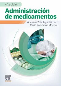 Imagen de portada: Administración de medicamentos 4th edition 9788413824673