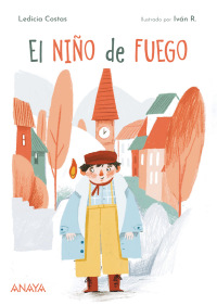 Imagen de portada: El niño de fuego 1st edition 9788414317433