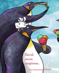 Imagen de portada: David, peces, pinguinos . . . (David, Fish & Penguins) 9788415241959
