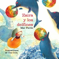 Omslagafbeelding: Zaira y los delfines (Zaira and the Dolphins) 9788415241027