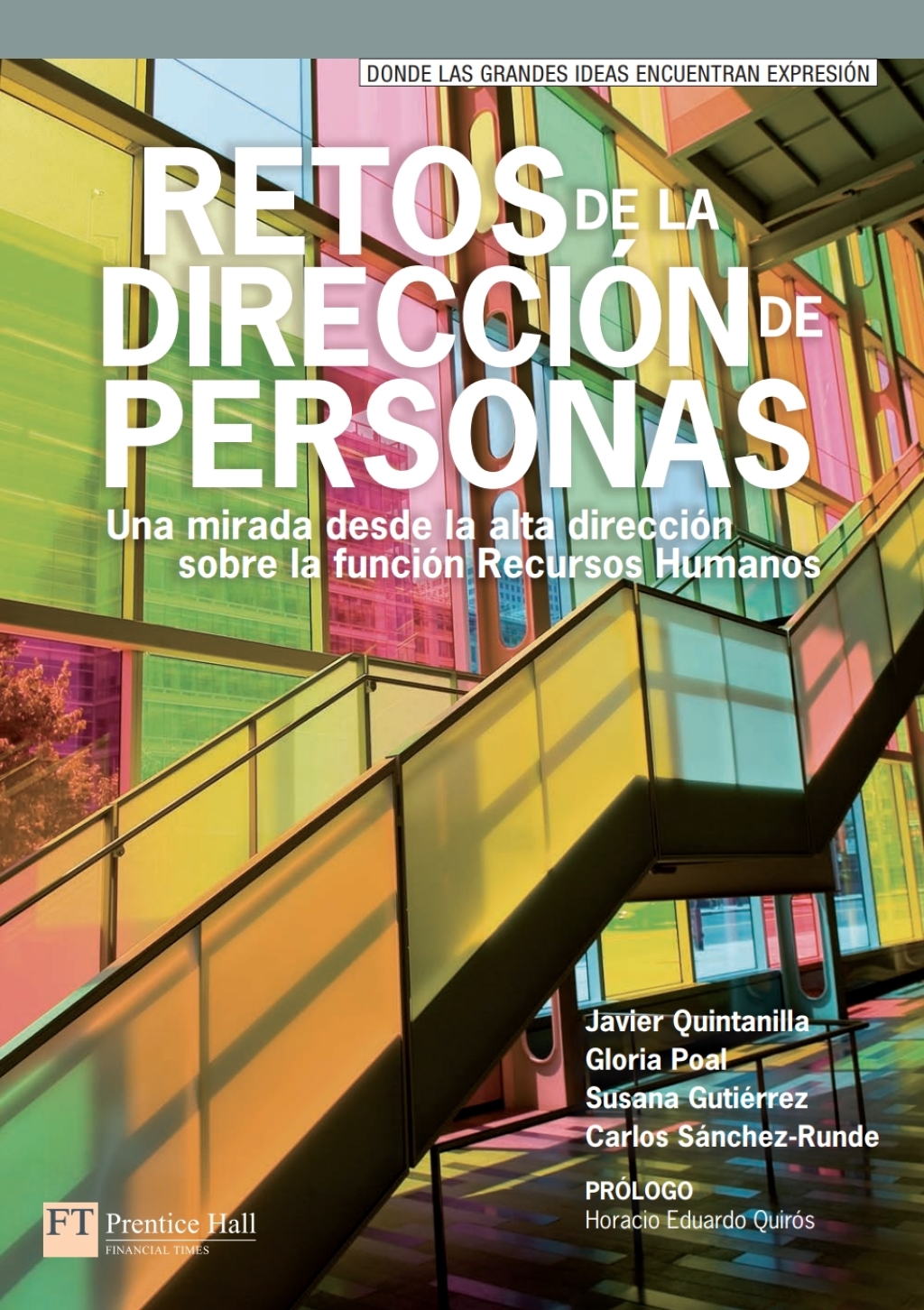 RETOS DE LA DIRECCION DE PERSONAS DESDE AL ALTA DIRECCION 1st Edition