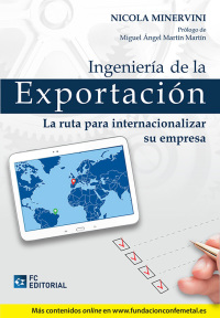 Cover image: Ingeniería de la exportación. La ruta para internacionalizar su empresa 1st edition 9788415781622