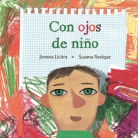 Immagine di copertina: Con ojos de niño (Through the Eyes of a Child) 9788415784487