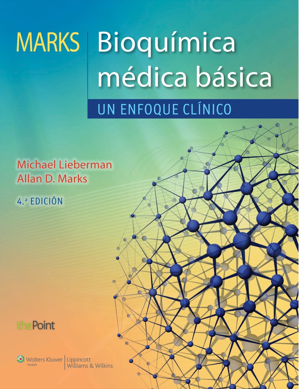 Marks. Bioquímica médica básica 4th Edition