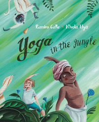 صورة الغلاف: Yoga in the Jungle 9788416078165