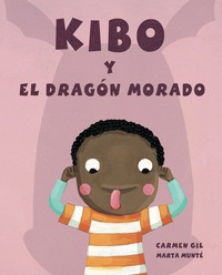 Omslagafbeelding: Kibo y el dragón morado (Kibo and the Purple Dragon) 9788416078202
