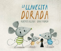 Omslagafbeelding: La llavecita dorada (The Little Golden Key) 9788416078622