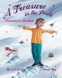 Cover image: A Treasure in the Peaks (Learning to Meditate) 9788416078868