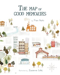 صورة الغلاف: The Map of Good Memories 9788416147823