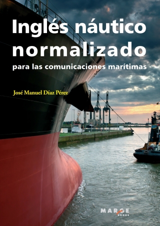 Cover image: Inglés náutico normalizado para las comunicaciones marítimas 1st edition 9788415340072