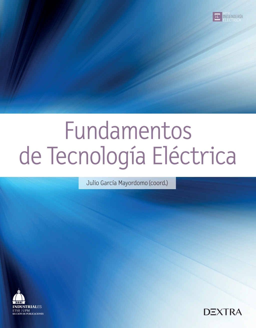 Fundamentos de Tecnología eléctrica 1st Edition