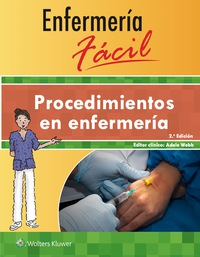 Imagen de portada: Enfermería fácil. Procedimientos en enfermería 2nd edition 9788416353859