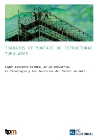 Cover image: C.19. Trabajos de montaje de estructuras tubulares 1st edition 9788416671472