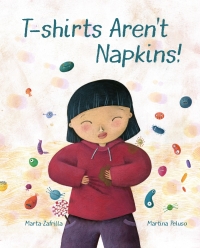 表紙画像: T-shirts Aren’t Napkins! 9788416733507