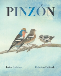 表紙画像: Pinzón (Finch) 9788416733514