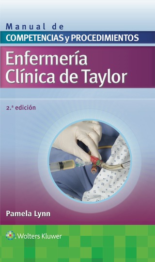 Immagine di copertina: Enfermería clínica de Taylor. Manual de competencias y procedimientos 2nd edition 9788416353736