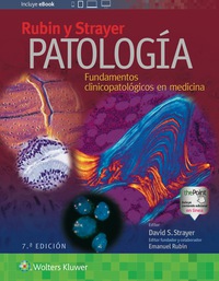 Omslagafbeelding: Rubin y Strayer. Patología: Fundamentos clinicopatológicos en medicina, 7.ª 7th edition 9788416654505