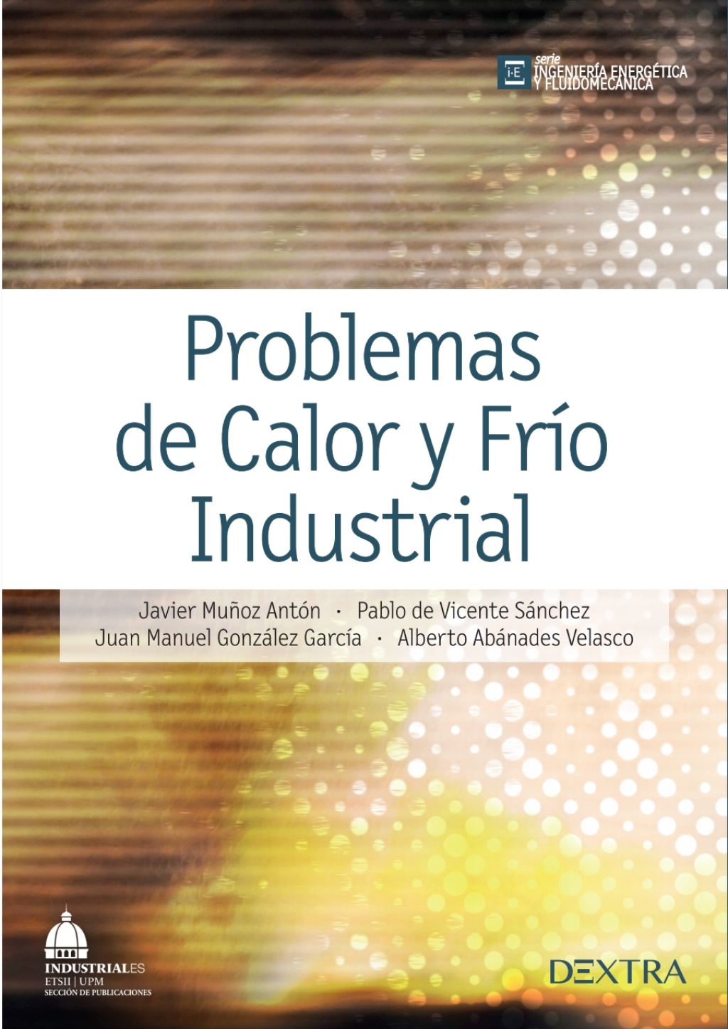 Problemas de calor y frío industrial 1st Edition