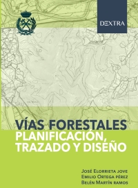 Imagen de portada: Vías Forestales. Planificación, trazado y diseño. 1st edition 9788416898817