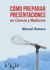 Cover image: Cómo preparar presentaciones en Ciencia y Medicina 1st edition