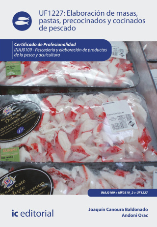 Cover image: Elaboración de masas, pastas, precocinados y cocinados de pescado. INAJ0109 1st edition 9788417026356