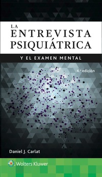 Titelbild: La entrevista psiquiátrica y el examen mental 4th edition 9788416781508