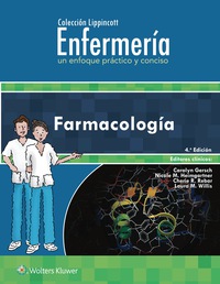 Imagen de portada: Colección Lippincott Enfermería. Un enfoque práctico y conciso: Farmacología 4th edition 9788416781539